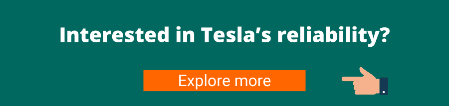 Interested in Tesla's reliability? Explore more