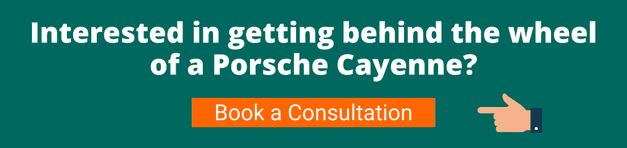 Interested in getting behind the wheel of a Porsche Cayenne? Book a consultation now